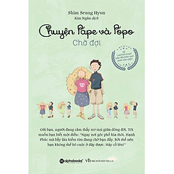 Chuyện Pape Và Popo – Chờ Đợi